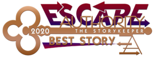 2020 Escape Authority Best Story for The Storykeeper